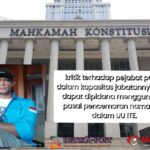 MK Tegaskan: Kritik Jurnalis ke Pejabat Publik Tidak Bisa Dipidana dengan UU ITE