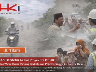 Warga Rimba Panjang Keluhkan Jalan Berdebu Akibat Proyek Tol PT HKI, Humas Dinilai Abai Sejak Awal Pengerjaan